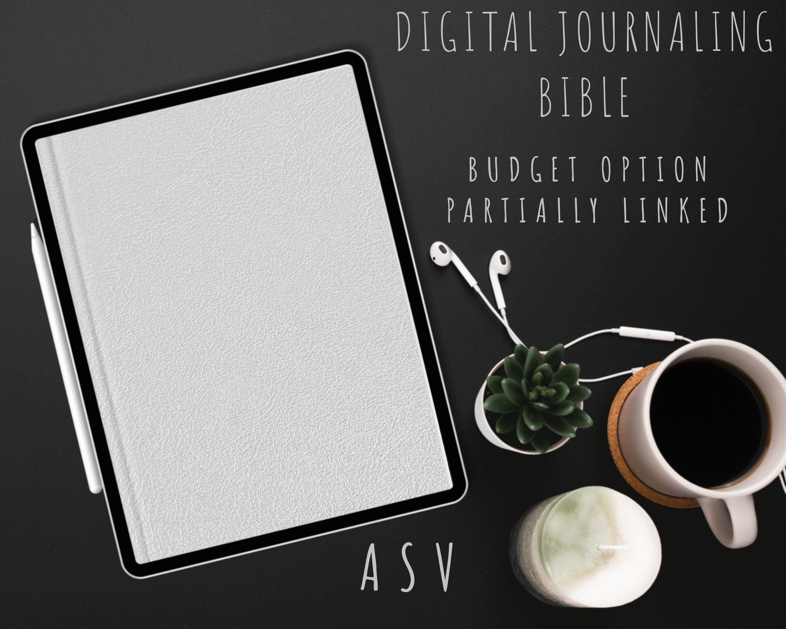 Digital Journaling Bible | Budget Series | ASV - Bible Paintshop